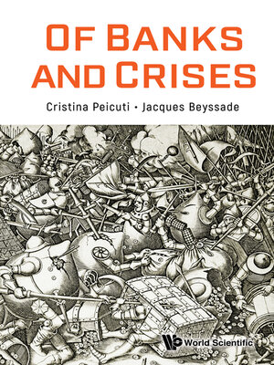 cover image of Of Banks and Crises